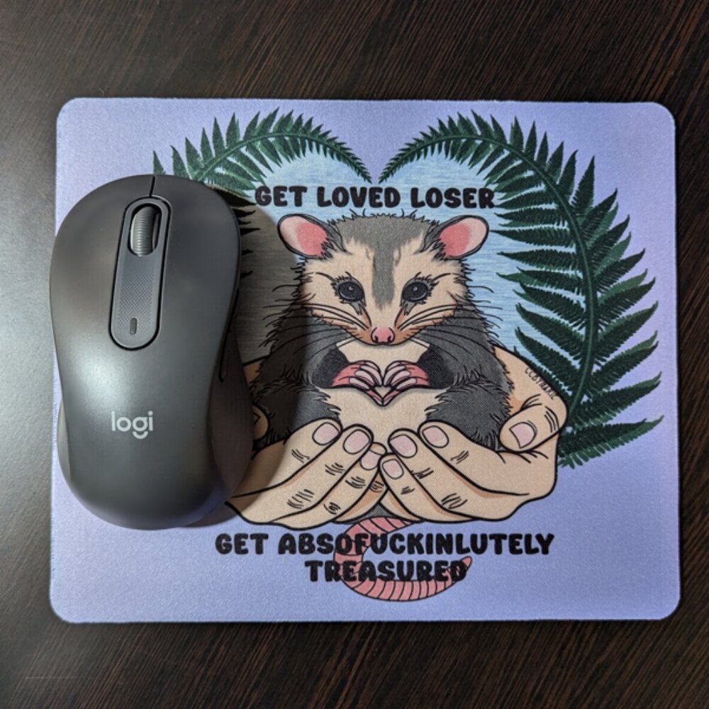 Handmade 'Get Loved Loser' Opossum Mousepad